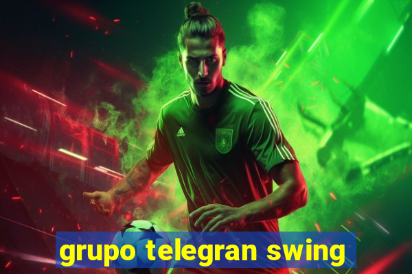 grupo telegran swing